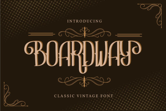 Boardway: A Vintage Font That Elevates Branding