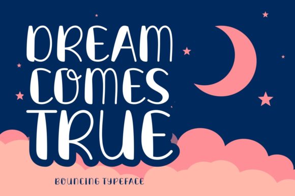 Dream Comes True: A Display Font for Elegant Editorial Design