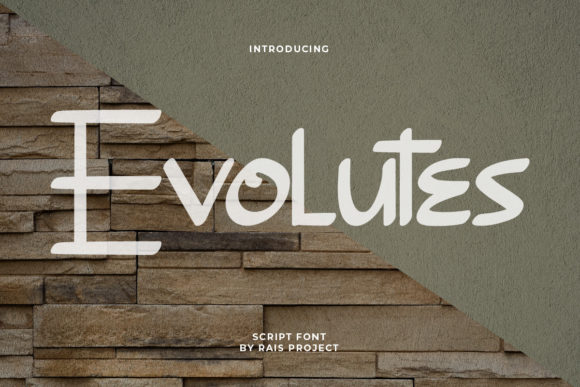 Evolutes Font for Fresh and Contemporary Design