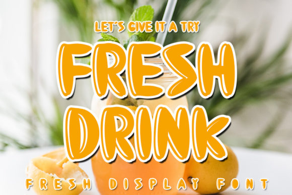 Fresh Drink Font for Vibrant Editorial Design