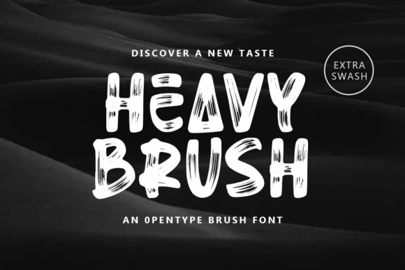 Heavy Brush Font: A Bold Display Type for Modern Design