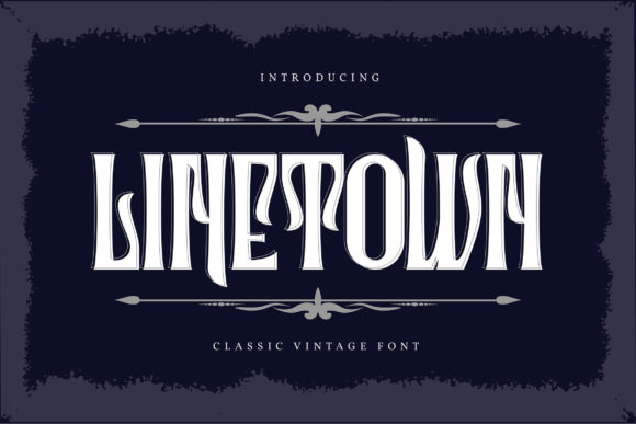 Linetown Font for Bold and Vintage Branding