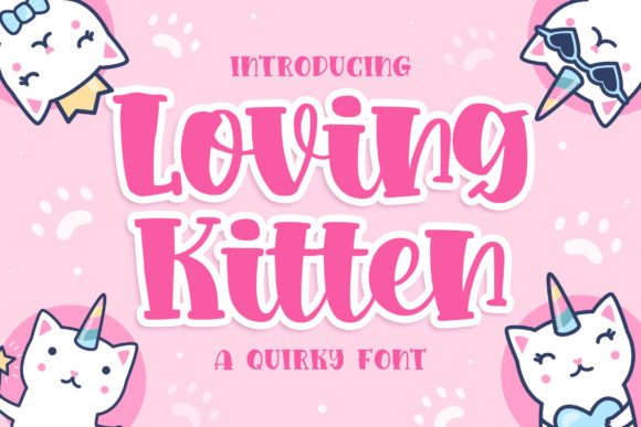 Loving Kitten Display Font for Creative Branding