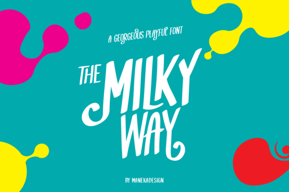 MilkyWay Font for Fresh and Contemporary Design