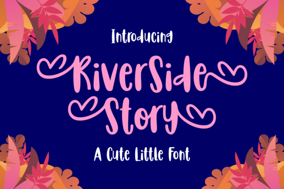 Riverside Story: A Whimsical Font for Branding Magic